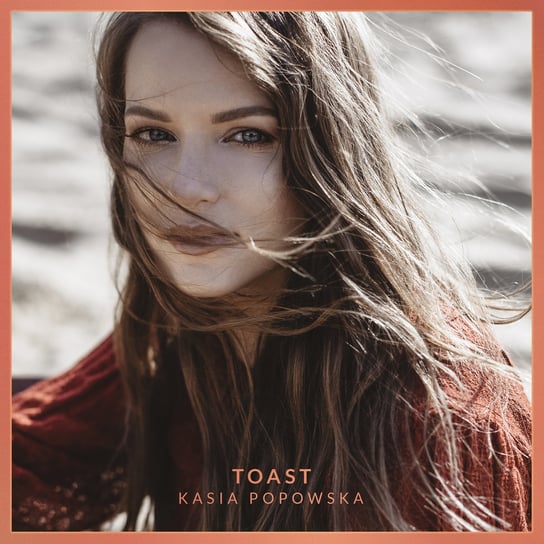 Toast (Deluxe Edition) (edycja limitowana z autografem) Popowska Kasia