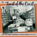 Toast of the Coast: 1950S R&B from Dolphin's of Hollywood Vol. 2 Various Artists