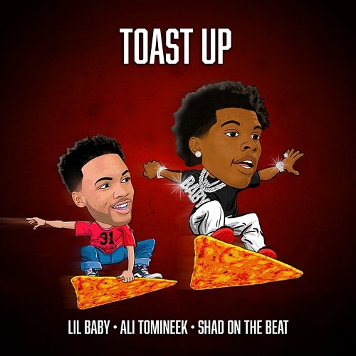 Toast Up Lil Baby feat. Ali Tomineek, Shad On The Beat