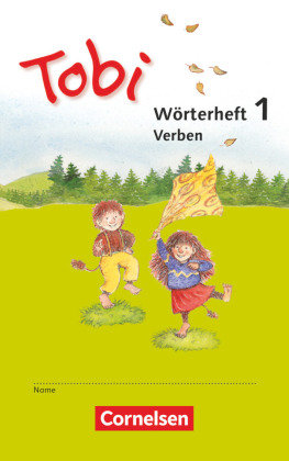 Tobi. Wörterhefte Verben Cornelsen Verlag Gmbh, Cornelsen Verlag