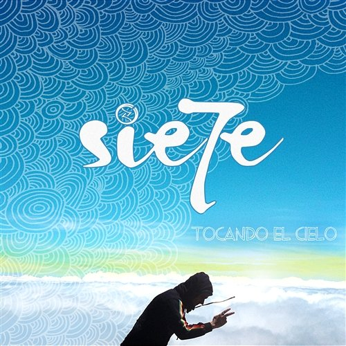 Tocando el Cielo Sie7e