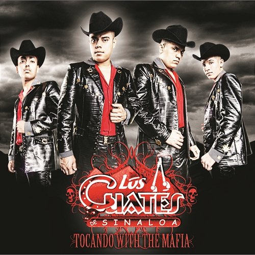 Tocando With The Mafia Los Cuates de Sinaloa