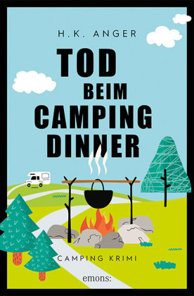 Tod beim Camping-Dinner Emons Verlag