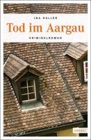 Tod im Aargau Haller Ina