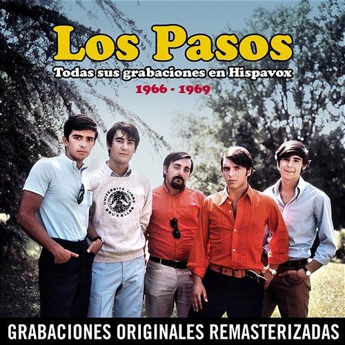 Todas sus grabaciones en Hispavox (1966-1969) Los Pasos