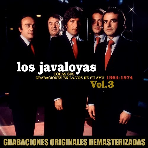Todas sus grabaciones en La Voz de su Amo, Vol.3 Los Javaloyas