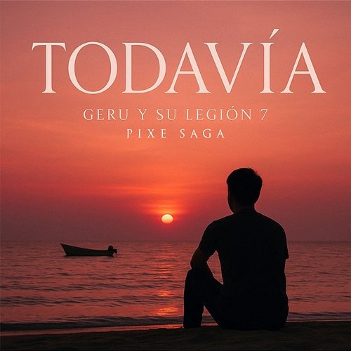 Todavía Geru Y Su Legión 7, Pixe Saga