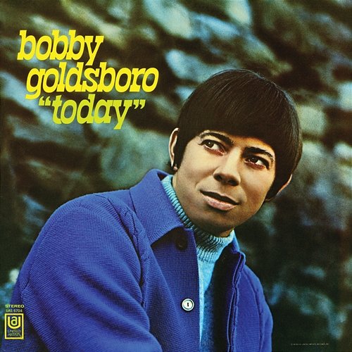 "Today" Bobby Goldsboro