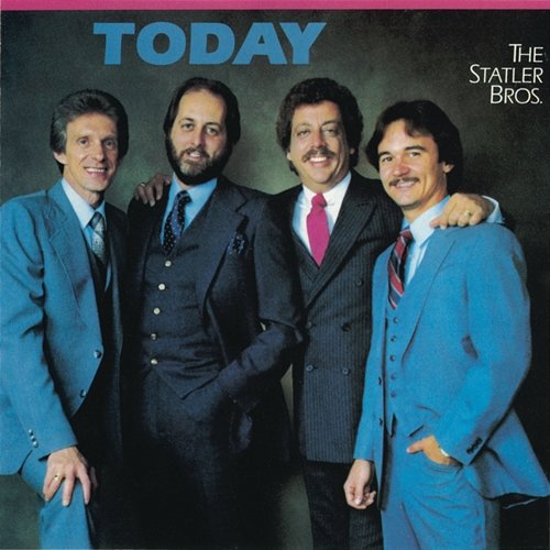 Today The Statler Brothers