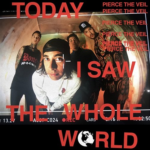 Today I Saw The Whole World EP Pierce The Veil