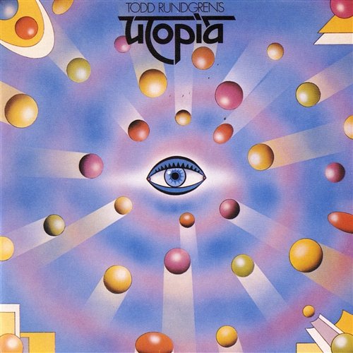Todd Rundgren's Utopia Utopia