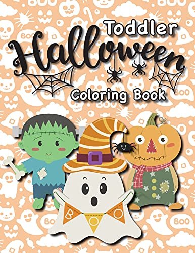 Toddler Halloween Coloring Book: (Ages 1-3, 2-4) Ghosts, Pumpkins, and More! (Halloween Gift for Kid Opracowanie zbiorowe