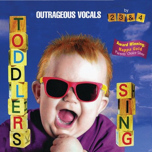 Toddlers Sing: Outrageous Vocals Music For Little People Choir