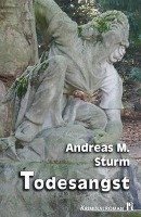 Todesangst Sturm Andreas M.