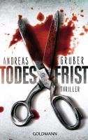 Todesfrist Gruber Andreas