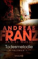 Todesmelodie Franz Andreas, Holbe Daniel