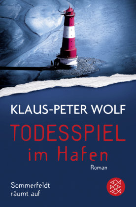 Todesspiel im Hafen Wolf Klaus-Peter
