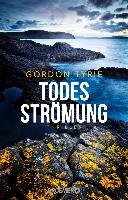 Todesströmung Tyrie Gordon