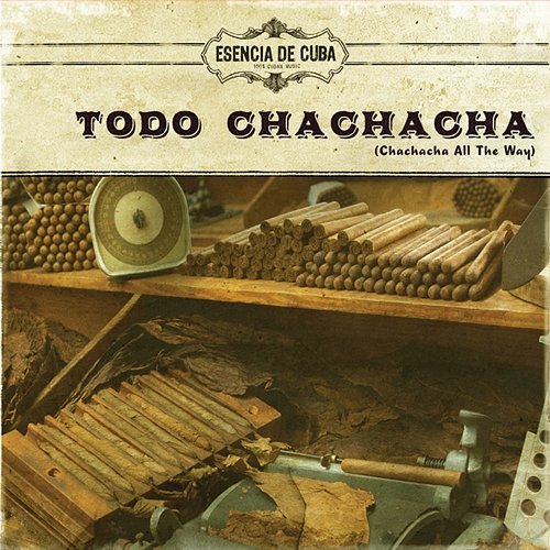 Todo Chachacha Various Artists