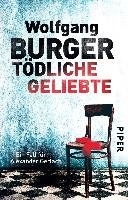 Tödliche Geliebte Burger Wolfgang