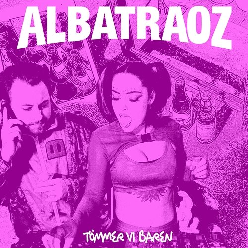 Tömmer vi baren Albatraoz