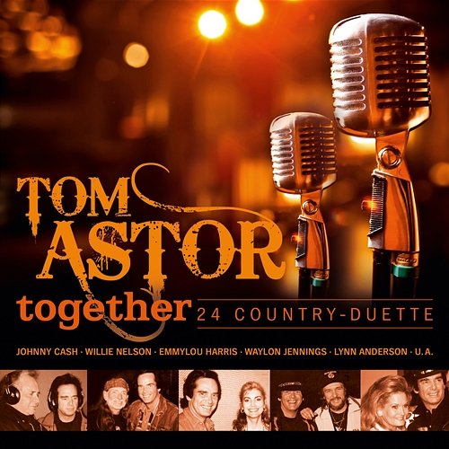Together - 24 Country-Duette Tom Astor