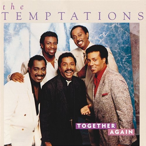 Together Again The Temptations