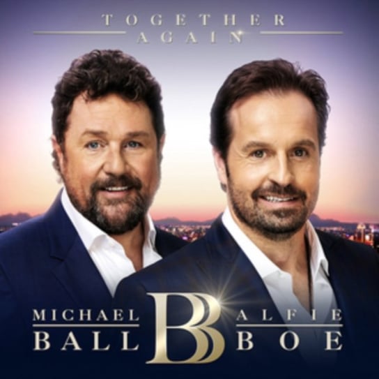 Together Again Michael Ball & Alfie Boe