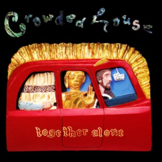 Together Alone Crowded House