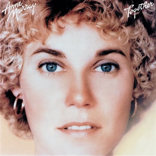 Together Anne Murray