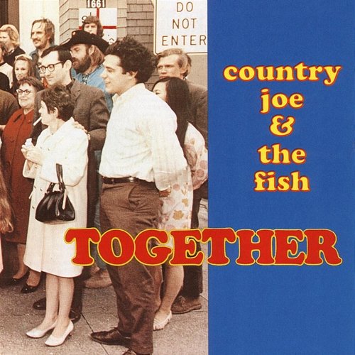 Together Country Joe & The Fish