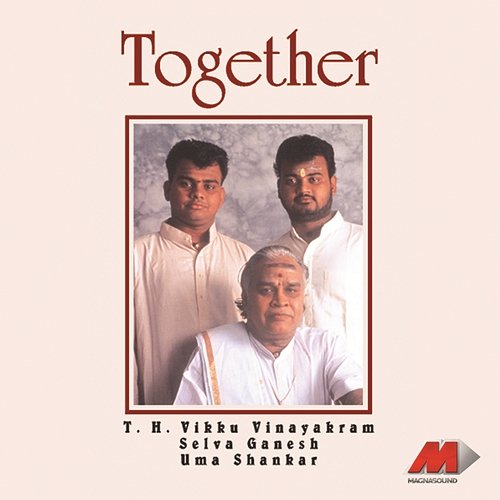 Together Vikku Vinayakram, V. Selvaganesh, V. Umashankar