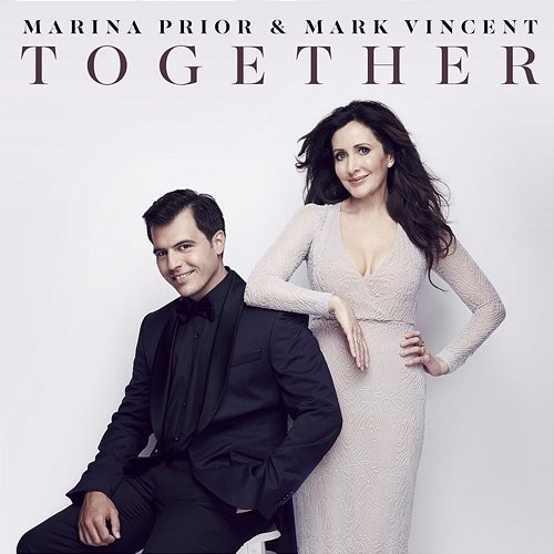 Together Marina Prior, Mark Vincent