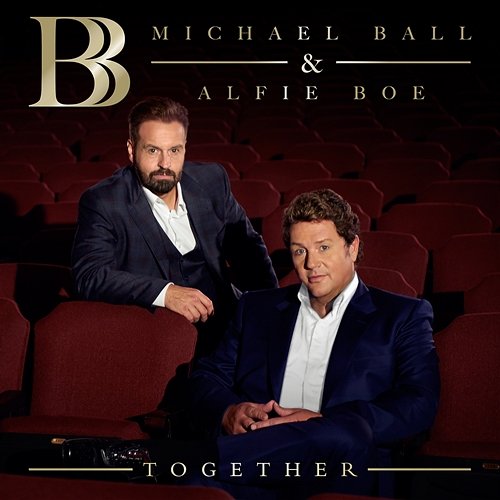 Together Michael Ball, Alfie Boe