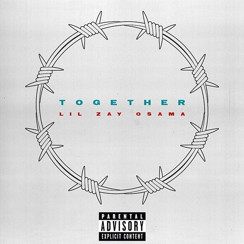 Together Lil Zay Osama