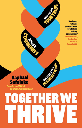 Together We Thrive Raphael Sofoluke
