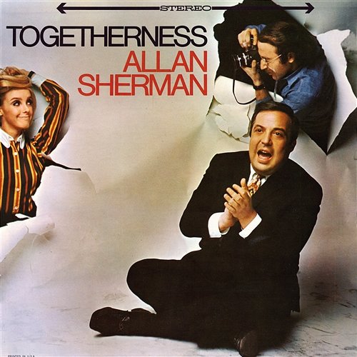 Togetherness Allan Sherman