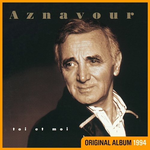 Toi et moi Charles Aznavour