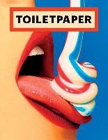 Toiletpaper Magazine 15 Cattelan Maurizio, Ferrari Pierpaolo