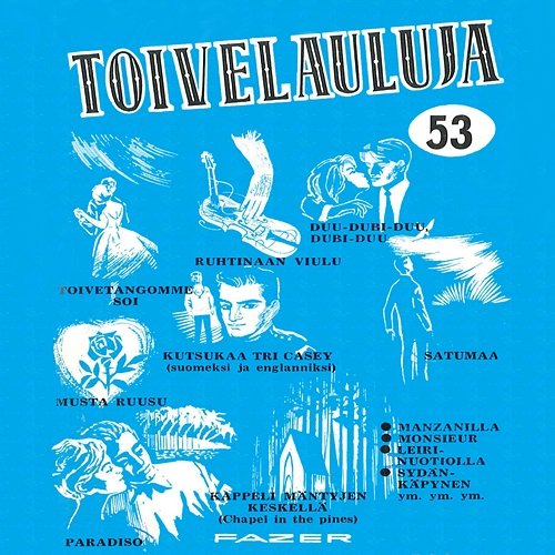 Toivelauluja 53 - 1963 Various Artists
