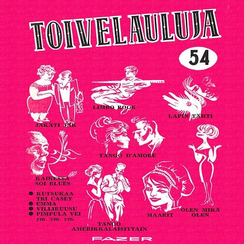 Toivelauluja 54 - 1963 Various Artists