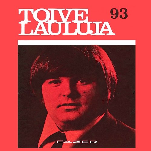 Toivelauluja 93 - 1973 Various Artists