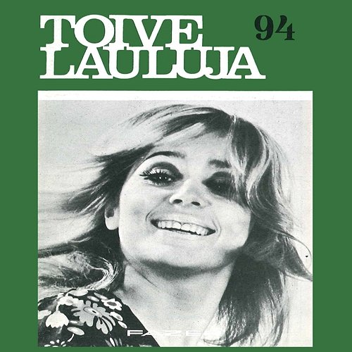 Toivelauluja 94 - 1973 Various Artists