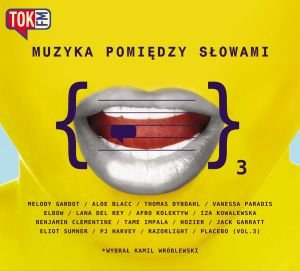 TOK FM: Muzyka pomiędzy słowami. Volume 3 Various Artists