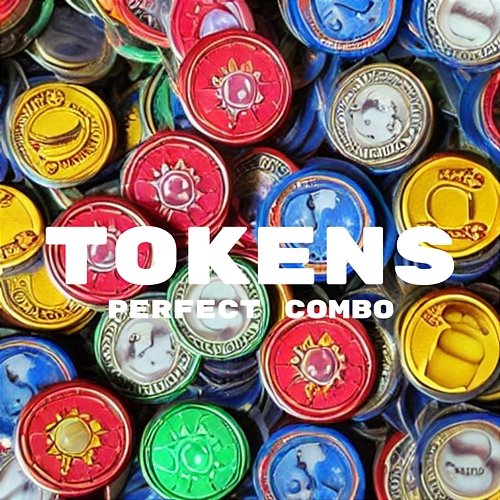 Tokens Perfect Combo