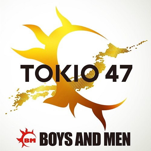 Tokio 47 Boys And Men