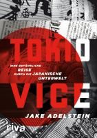 Tokio Vice Adelstein Jake
