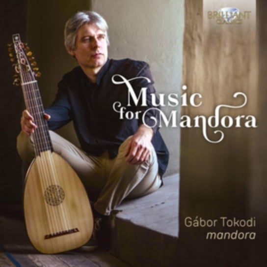 Tokodi: Music For Mandora Brilliant Classics