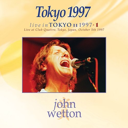 Tokyo 1997 John Wetton