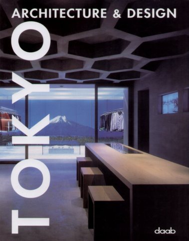 Tokyo Architecture & Design Opracowanie zbiorowe